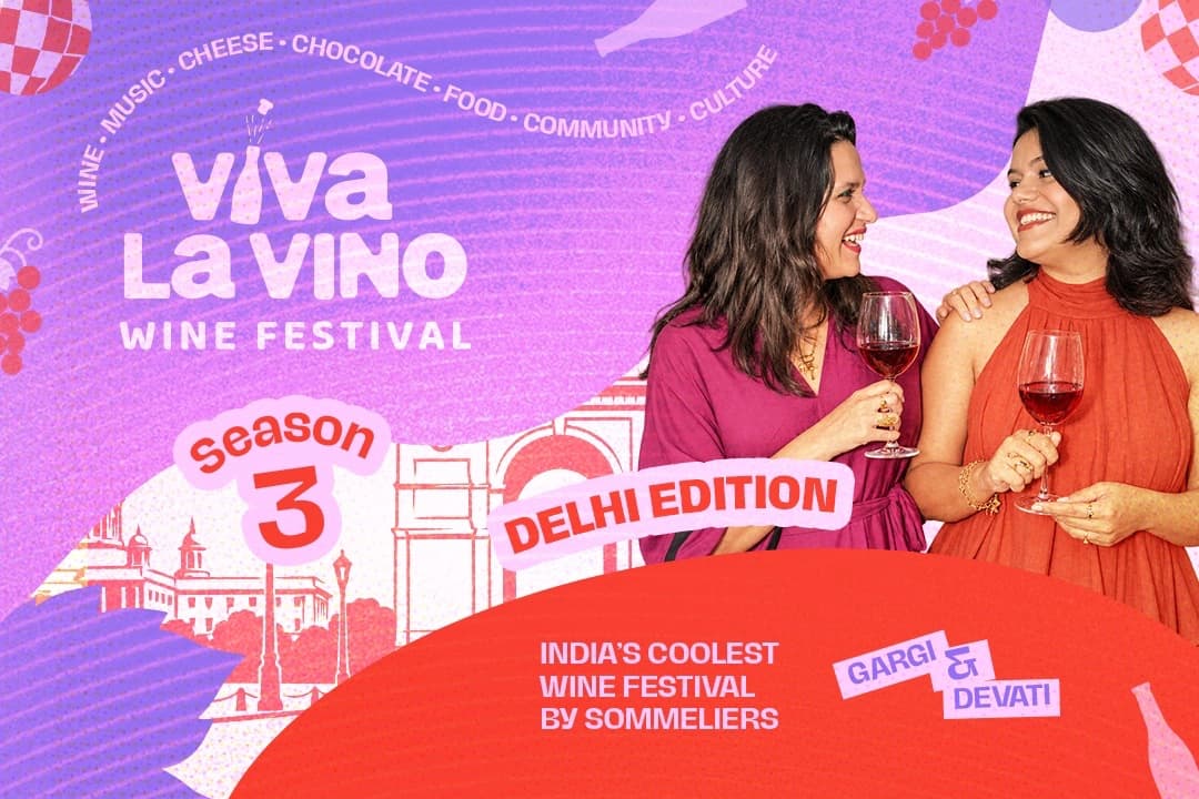 Viva La Vino Wine Festival: Delhi Edition